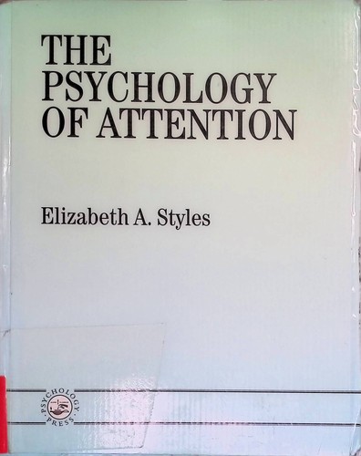 The psychology attention - the,