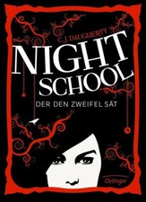 Night School 2. Der den