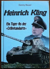 Heinrich Kling: Ein Tiger-As
