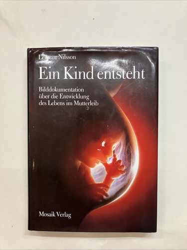 Ein kind entsteht - entsteht, nilsson