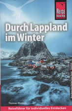 Durch Lappland im Winter 2024