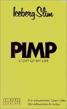Pimp. Story of my life: Story