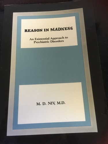 Niv reason in madness - reason,