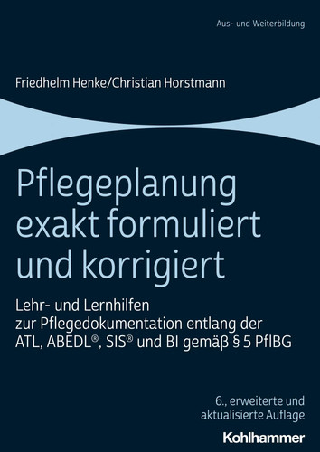 Pflegeplanung exakt formuliert