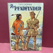 Der Pfadfinder - J. F. Cooper / Erstausgabe Göttinger Jugendbände