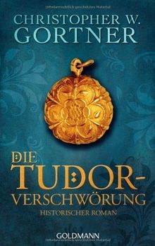 Die tudor verschwörung band - die, tudor-verschwörung: