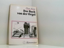 Das Buch von der Orgel: Über