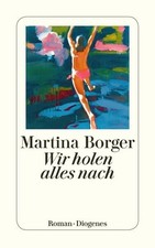 Wir holen alles nach (detebe) Borger, Martina: