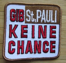 Hamburg Ultras Aufnäher / Patch: Gib Sankt Pauli keine Chance!