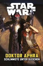 Star Wars Comics: Doktor Aphra V: Schlimmste unter ... | Buch | Zustand sehr gut
