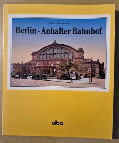 Berlin anhalter bahnhof - berlin.,