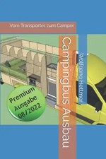 Campingbus Ausbau: Vom