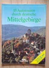 ADAC Freizeitatlas "15 Autotouren durch deutsche Mittelgebirge"