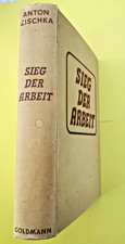 Sieg der Arbeit - Geschichte