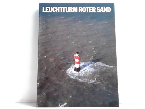 Leuchtturm roter sand - leuchtturm, 1885