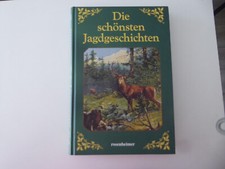 Die schönsten Jagdgeschichten