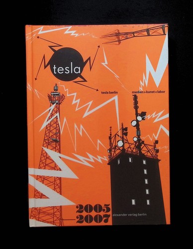 Tesla medien kunst - medien>kunst>labor, 2005