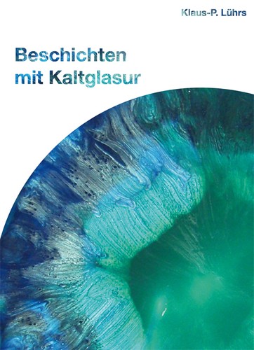 Beschichten mit kaltglasur - mit,