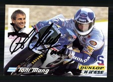 Toni Mang Autogrammkarte  Original Signiert Motorsport + G 46218