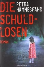 Die Schuldlosen: Roman  von