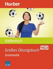 Anna Colella Großes Übungsbuch Italienisch Neu. Grammatik