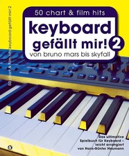 Keyboard gefällt mir! 50 Chart und Film Hits - Band 2
