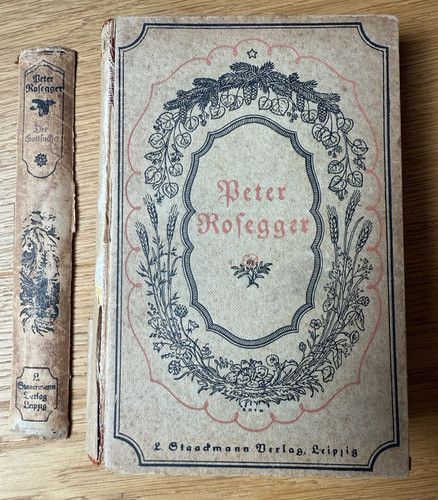 Peter rosegger der - peter, rosegger: