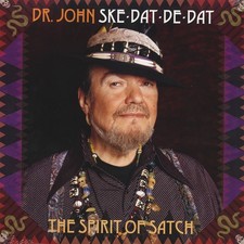Dr. John - Ske Dat De Dat: The