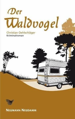 Der waldvogel kriminalroman - der,