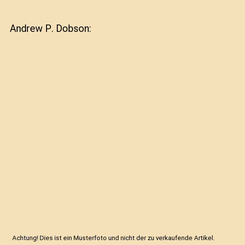 Andrew dobson - p.,