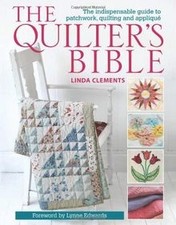 The Quilters Bible - How to