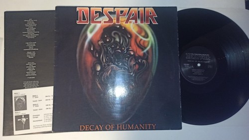 Despair decay of - -, humanity