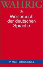 WAHRIG. Wörterbuch der deutschen Sprache  von Wahri... | Buch | Zustand sehr gut