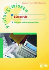 Prüfungswissen Büroberufe: Zwischen- und Buch Bildungsverlag EINS