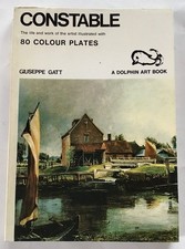 Constable : The life and work of the artist illustrated with 80 colour plates. G