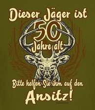 Jäger 50.Geburtstag T-Shirt 50 Jahre Ansitz Jagd Sprüche-Shirts Männer-Geschenke