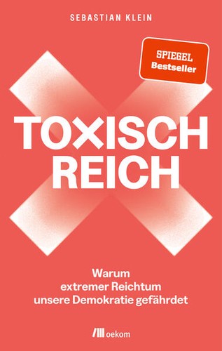 Toxisch reich sebastian - toxisch,