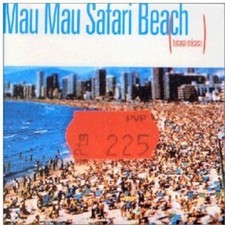 Safari Beach (Tucasa Micasa) ~