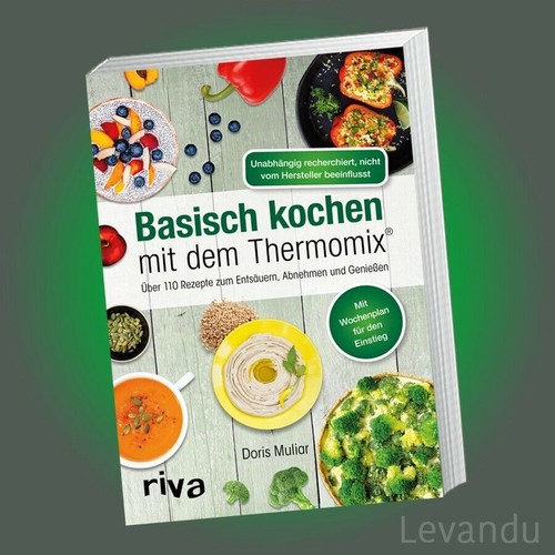 Basisch kochen mit - , dem
