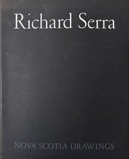 Richard Serra: Nova Scotia