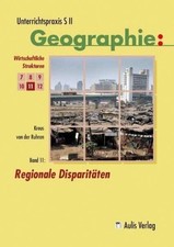 Unterrichtspraxis S II - Geographie Buch Aulis Verlag in Friedrich Verlag GmbH