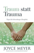 Traum statt Trauma: Tipps für