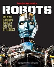 Popular Mechanics Robots: A New Age of Bionics, ... | Book | condition very good