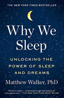Why sleep unlocking the - why, we