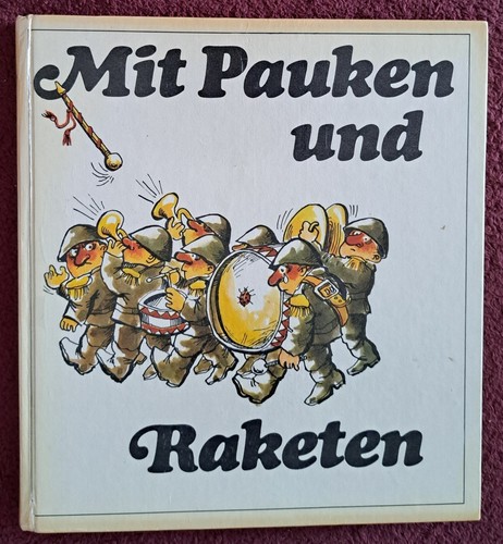 Mit pauken und raketen - pauken,