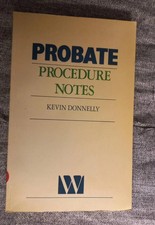 Probate Procedure Notes By