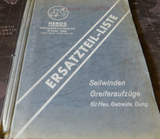 Heros-Ersatzteilliste Seilwinden/Greiferaufzüge für Heu/Getreide/Dung 1952