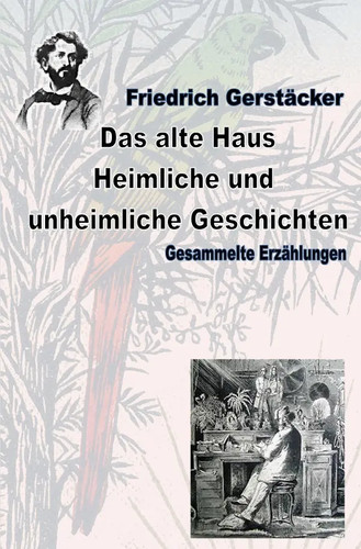 Das alte haus heimliche - das, und