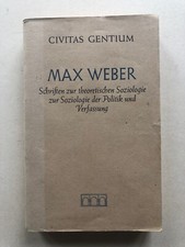 Civitas Gentium, Max Weber