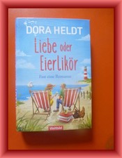 Liebe oder Eierlikör Dora